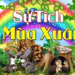 Truyện cổ tích Sự tích mùa xuân