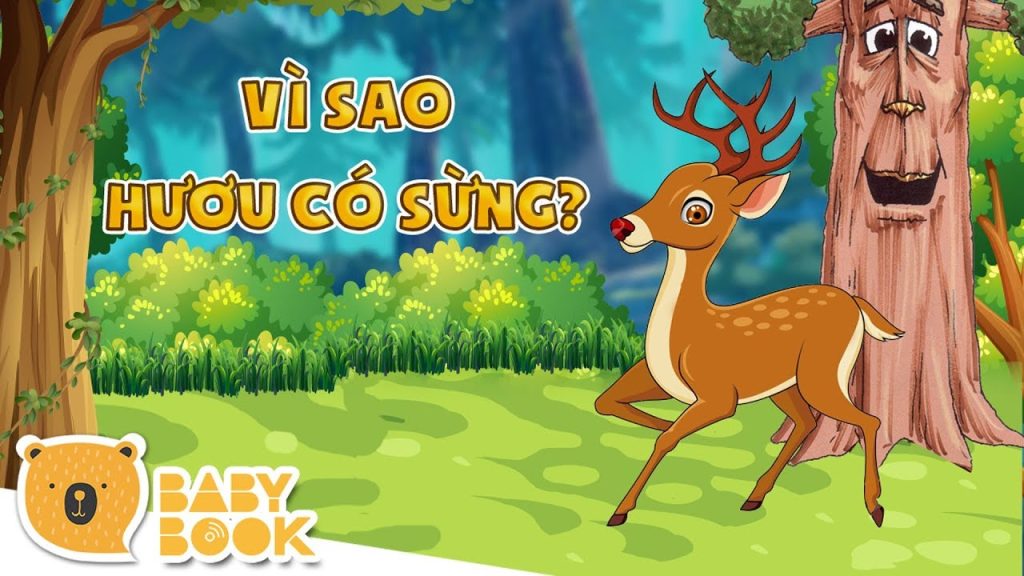 Truyện cổ tích: Vì sao hươu có sừng
