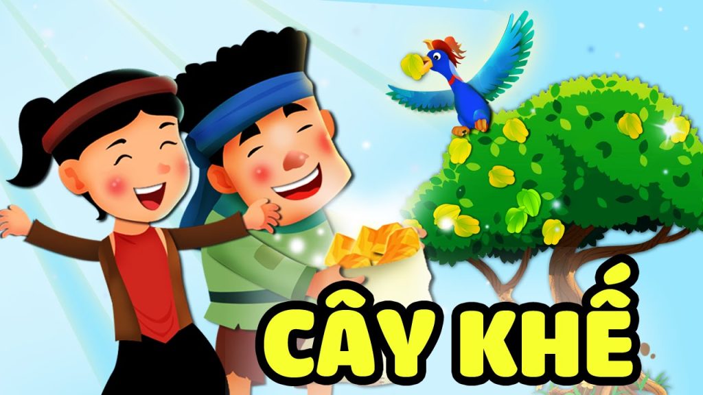 Truyện cổ tích: Cây khế