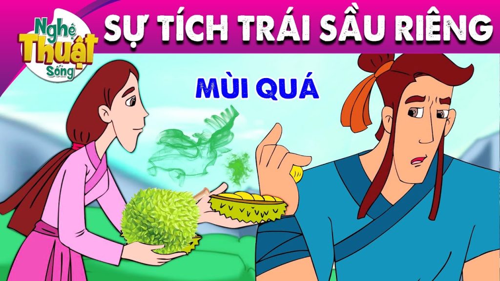 Sự tích trái sầu riêng